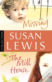 Capa do artigo Susan Lewis Bundle: Missing/ The Mill House