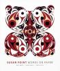 Susan Point: Works On Paper - Preview