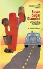 Susan Sugar Diamond   Away In A Desert - Preview