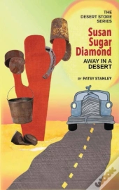 Susan Sugar Diamond   Away In A Desert