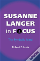 Susanne Langer In Focus
