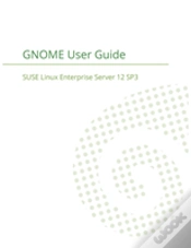 Capa do artigo Suse Linux Enterprise Desktop 12 - Gnome User Guide