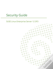 Suse Linux Enterprise Server 12 - Security Guide