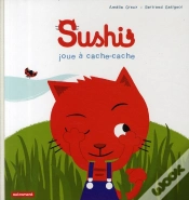 Capa do artigo Sushi Joue À Cache-Cache