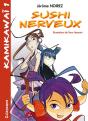 Sushi Nerveux - Preview