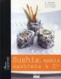 Sushis, Makis, Sashimis & Cie - Preview