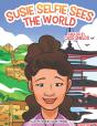 Susie Selfie Sees The World - Preview