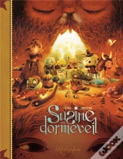 Capa do artigo Susine Et Le Dorméveil Tome 1 ; Dans Le Monde D