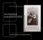 Suspended Conversations - Preview