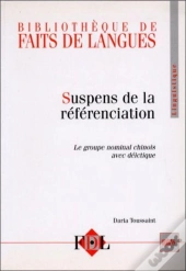 Suspens De La Referenciation Le Groupe Nominal Chinois