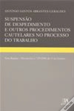 Capa do artigo Suspensão de Despedimento e Outros Procedimentos Cautelares no Processo do Trabalho