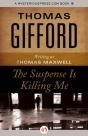 Suspense Is Killing Me - Preview