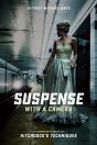 Suspense With A Camera - Preview