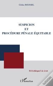 Capa do artigo Suspicion Et Procédure Pénale Équitable