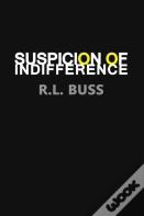 Suspicion Of Indifference