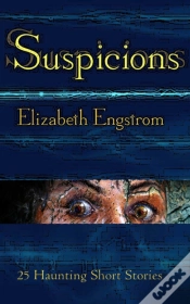 Capa do artigo Suspicions: 25 Haunting Short Stories