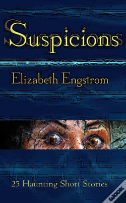 Capa do artigo Suspicions: 25 Haunting Short Stories