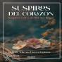 Suspiros Del Corazón - Preview