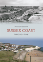 Sussex Coast Through Time - Preview