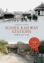 Sussex Railway Stations Through Time - Preview