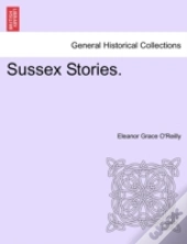 Sussex Stories.