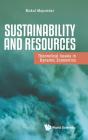 Sustainability And Resources: Theoretical Issues In Dynamic Economics - Preview