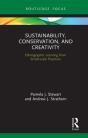 Sustainability, Conservation, And Creativity - Preview