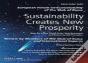 Sustainability Creates New Prosperity
