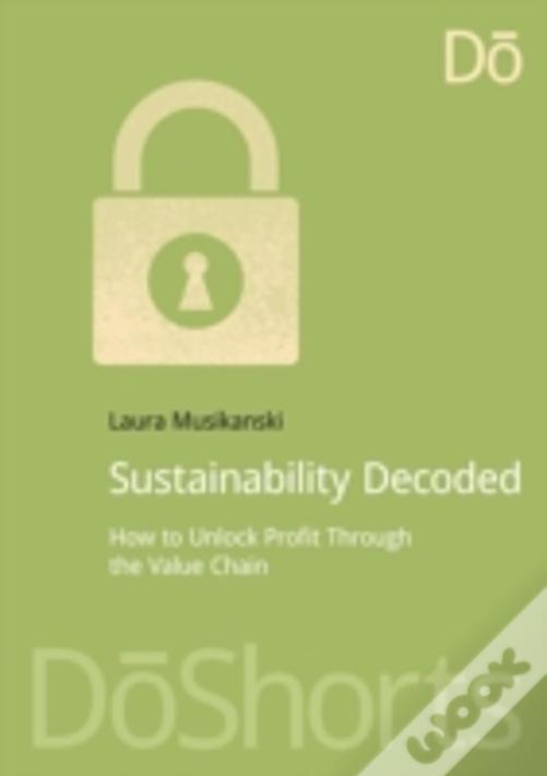 Sustainability Decoded
