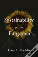 Sustainability For The Forgotten