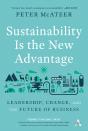 Sustainability Is The New Advantage - Preview