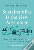 Sustainability Is The New Advantage