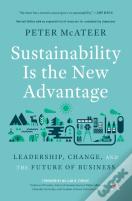Sustainability Is The New Advantage