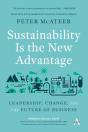 Sustainability Is The New Advantage - Preview