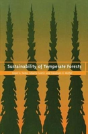 Sustainability Of Temperate Forests - Preview