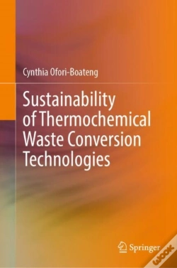 Capa do artigo Sustainability Of Thermochemical Waste Conversion Technologies