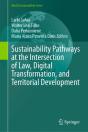 Sustainability Pathways At The Intersection Of Law, Digital Transformation, And Territorial Development - Preview