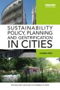 Sustainability Policy, Planning And Gentrification In Cities - Preview