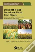 Sustainable And Functional Foods From Plants