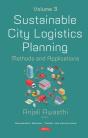 Sustainable City Logistics Planning: Methods And Applications. Volume 3 - Preview