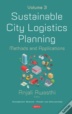 Capa do artigo Sustainable City Logistics Planning: Methods And Applications. Volume 3