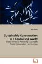 Sustainable Consumption In A Globalised - Preview