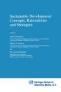 Sustainable Development: Concepts, Rationalities And Strategies - Preview