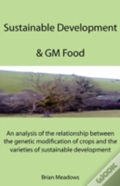 Sustainable Development & Gm Food
