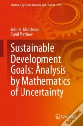 Sustainable Development Goals: Analysis By Mathematics Of Uncertainty