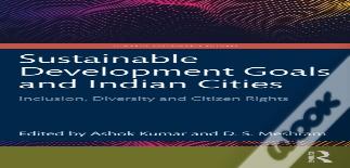 Sustainable Development Goals And Indian Cities