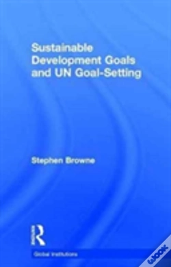 Capa do artigo Sustainable Development Goals And Un Goal-Setting