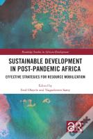 Sustainable Development In Post-Pandemic Africa