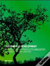 Sustainable Development in the Forest Products Industry