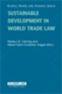 Sustainable Development In World Trade Law - Preview